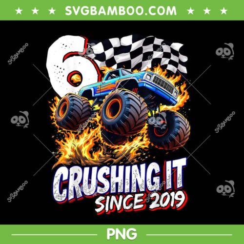 Birthday Monster Truck 6 year Old PNG, Kids Boys 6th Birthday Party PNG