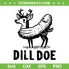 Dill Doe Pickle SVG, Funny Reindeer Pickle SVG PNG Dill Doe Pickle SVG, Funny Reindeer Pickle SVG PNG