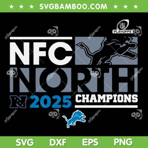 Lions NFC North Champions 2025 SVG, Lions Football Champs 2025 SVG PNG