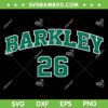 Saquon Eagles Barkley SVG PNG, Barkley Jersey Number 26 SVG, Philadelphia Eagles Barkley DXF SVG PNG EPS Saquon Eagles Barkley SVG PNG, Barkley Jersey Number 26 SVG, Philadelphia Eagles Barkley DXF SVG PNG EPS