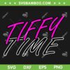 Tiffy Time SVG PNG, Tiffany Stratton Tiffy Time SVG, Pro Wrestling DXF SVG PNG EPS Tiffy Time SVG PNG, Tiffany Stratton Tiffy Time SVG, Pro Wrestling DXF SVG PNG EPS
