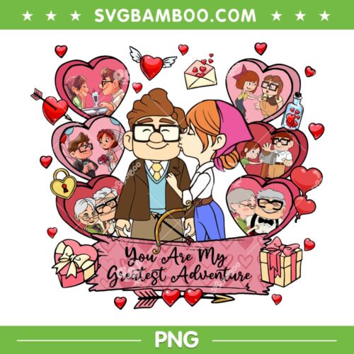 Carl Ellie Valentine Day 2025 PNG, You Are My Greatest Adventure Up Movie PNG