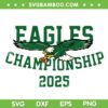 Eagles Championship 2025 SVG, Eagles Super Bowl Champions 2025 SVG PNG, Celebrated Eagles DXF SVG PNG EPS