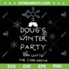 Doug's Winter Party February 15 2025 SVG, Dougs Winter Holiday SVG PNG