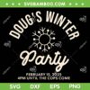 Dougs Winter Party 2025 SVG, February 15 Invite Winter Party Celebrate SVG PNG Dougs Winter Party 2025 SVG, February 15 Invite Winter Party Celebrate SVG PNG