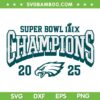 Eagles Super Bowl LIX Champions SVG PNG, Philadelphia Eagles Champs 2025 SVG Eagles Super Bowl LIX Champions SVG PNG, Philadelphia Eagles Champs 2025 SVG