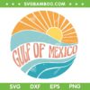 Gulf of Mexico Vintage SVG PNG, Mexico Summer Sun SVG Gulf of Mexico Vintage SVG PNG, Mexico Summer Sun SVG