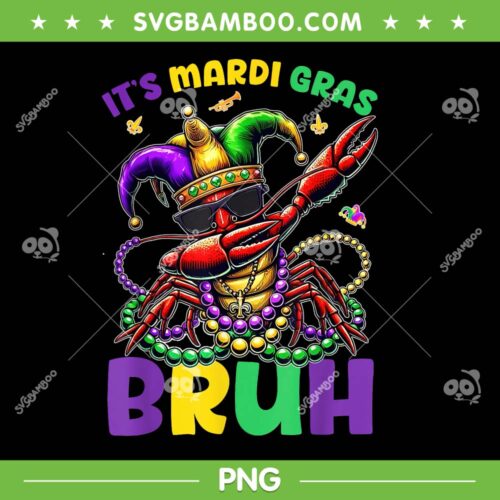 Crawfish Dabbing Mardi Gras PNG, It's Mardi Gras Bruh Dabbing PNG