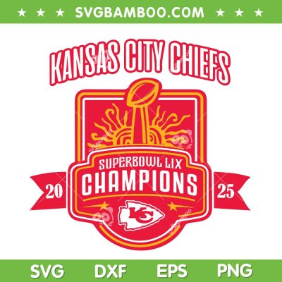 Super Bowl LIX Chiefs Champions SVG PNG, Kansas City Chiefs Championship 2025 SVG Super Bowl LIX Chiefs Champions SVG PNG, Kansas City Chiefs Championship 2025 SVG