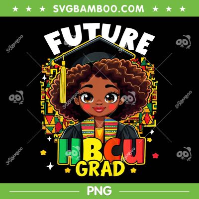 Future HBCU Grad PNG, Black Girl Afro HBCU Grad PNG, Kids Black History Month PNG Future HBCU Grad PNG, Black Girl Afro HBCU Grad PNG, Kids Black History Month PNG