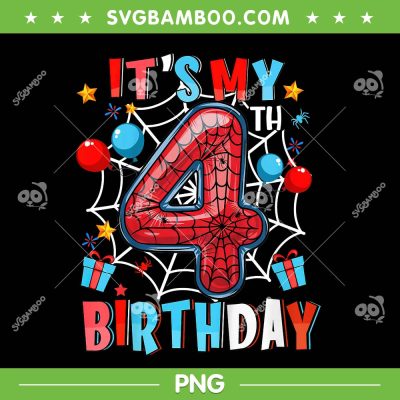 It's My 4th Birthday Spider Web PNG, Kids Theme Party 4 Years Old Boys PNG