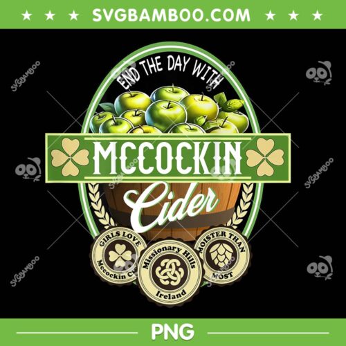Mccockin Cider PNG, Funny St patricks Day Mccockin PNG