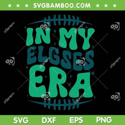Retro In My Elgses Era SVG, Philadelphia Eagles Trending Quote SVG PNG Retro In My Elgses Era SVG, Philadelphia Eagles Trending Quote SVG PNG