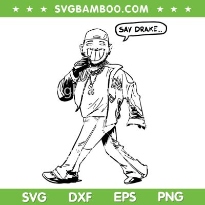 Say Drake Black and White SVG PNG, Kendrick Lamar Hey Drake SVG Say Drake Black and White SVG PNG, Kendrick Lamar Hey Drake SVG