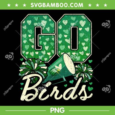 Vintage Go Birds PNG, Eagles Flying Birds Retro PNG, Eagles Go Cheer PNG Vintage Go Birds PNG, Eagles Flying Birds Retro PNG, Eagles Go Cheer PNG