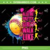All The Pretty Girls Walk Like PNG, Splash Softball Girl Player PNG All The Pretty Girls Walk Like PNG, Splash Softball Girl Player PNG