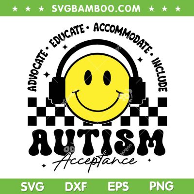 Autism Awareness Acceptance SVG, Smiley Autism SVG PNG, Special Education Teacher DXF SVG PNG EPS