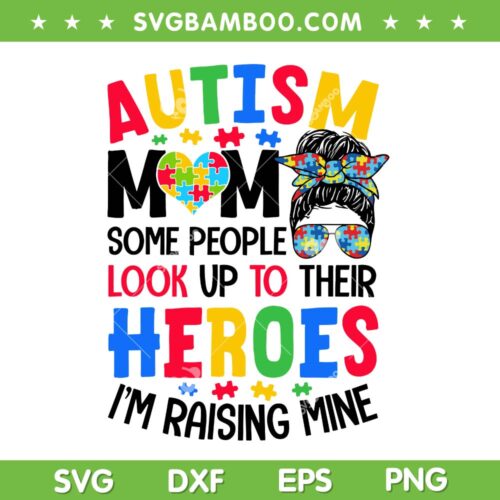 Autism Mom Raising Hero SVG PNG, Groovy Messy Bun Autism Awareness SVG