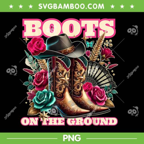 Boots On The Ground Cowgirl PNG, Cowgirl Boot Western Linedance PNG