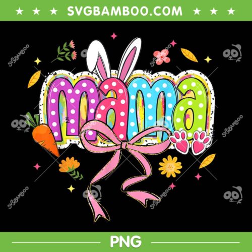 Coquette Bow Mama PNG, Bunny Easter Mom PNG, Boho Florals Family PNG