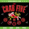 The Crab Five SVG PNG, Crab Flag Maryland Basketball SVG, Crab Five 25 9 1 0 10 SVG