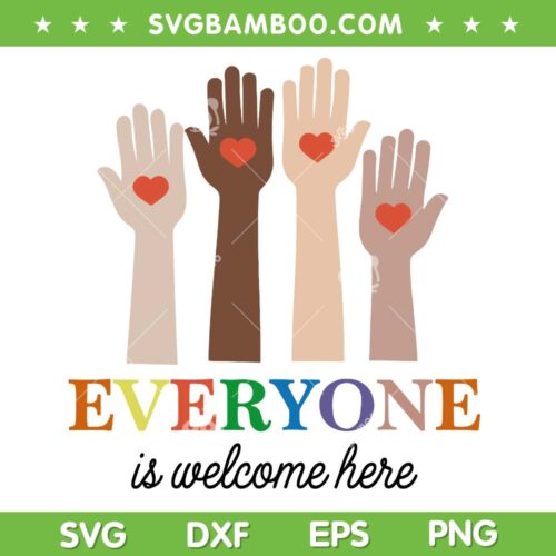 Everyone Is Welcome Here SVG, Idaho Teacher SVG PNG
