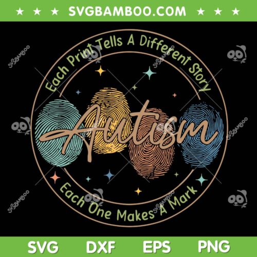 Fingerprint Autism SVG, Each Print Tells A Different Story SVG PNG