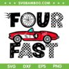Four Fast Birthday Boy SVG PNG, Race Car Birthday 4 Years Old SVG