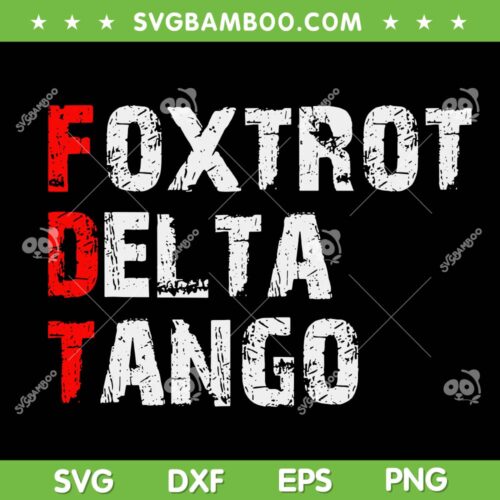 Foxtrot Delta Tango SVG PNG, Funny Bear Foxtrots Delta Tango SVG