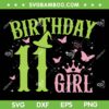 Green Pink 11 Year Old Birthday SVG, Wicked Change for Good Girl Girl Birthday SVG PNG