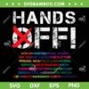 Hands Off SVG, Hand Off Protest Social Security And Medicare Protest SVG PNG Hands Off SVG, Hand Off Protest Social Security And Medicare Protest SVG PNG
