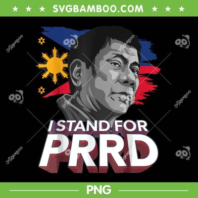 I Stand for PRRD PNG, Supporter Digong Duterte Philippine PNG, Free Duterte PNG I Stand for PRRD PNG, Supporter Digong Duterte Philippine PNG, Free Duterte PNG