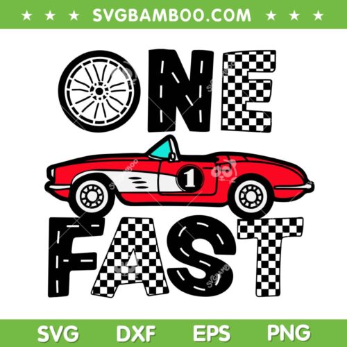 One Fast Birthday Boy SVG, 1 Years Old Race Car Birthday SVG PNG
