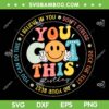 Test Day You Got This SVG, Rock The Test Teacher Testing Day 2025 SVG PNG, Smiley Face Positivity Circle SVG Test Day You Got This SVG, Rock The Test Teacher Testing Day 2025 SVG PNG, Smiley Face Positivity Circle SVG