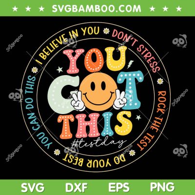Test Day You Got This SVG, Rock The Test Teacher Testing Day 2025 SVG PNG, Smiley Face Positivity Circle SVG Test Day You Got This SVG, Rock The Test Teacher Testing Day 2025 SVG PNG, Smiley Face Positivity Circle SVG