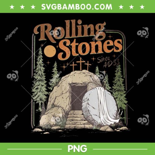 Jesus Rolling Stones Since AD33 PNG, The Stone Was Rolled Away He Is Alive PNG Retro Christian Easter PNG