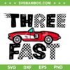 Three Fast Race Car Birthday SVG PNG, Kids Boy 3 Years Old Birthday SVG