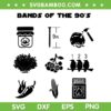 Bands Of The 90's SVG PNG, Funny 90s Music Band Icon SVG Bands Of The 90's SVG PNG, Funny 90s Music Band Icon SVG