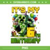 Minecraft Its My Birthday PNG, Birthday Boy 6 Year Old Pixel Gamer PNG
