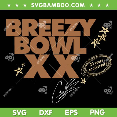 Breezy Bowl XX 2025 SVG PNG, Chris Brown Breezy Bowl Tour SVG