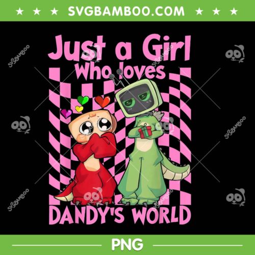 Just a Girl Who loves Dandy's World PNG, Dandy's World Vee And Shelly PNG