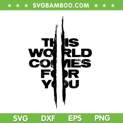 This World Comes For You SVG, Days Gone Distressed Chest Logo SVG