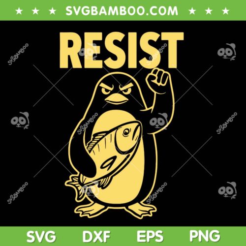 Funny Penguin Resist SVG, Penguins Protest Against Tariffs SVG PNG