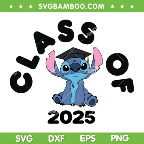 Funny Stitch Class of 2025 SVG, Disney Lilo and Stitch Graduation SVG PNG