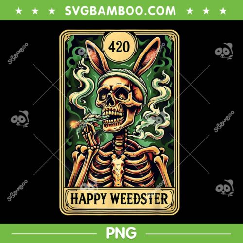 Skeleton Smoking Weed Tarot Card PNG, Happy Weedster 420 Easter PNG