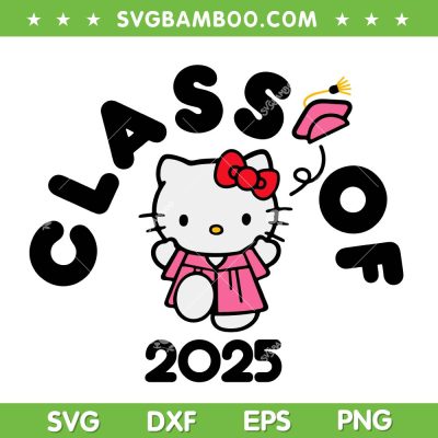 Hello Kitty Class Of 2025 SVG, Kawaii Kitty Graduation Seniors SVG, Hello Kitty in Cap and Robe DXF SVG PNG EPS Hello Kitty Class Of 2025 SVG, Kawaii Kitty Graduation Seniors SVG, Hello Kitty in Cap and Robe DXF SVG PNG EPS