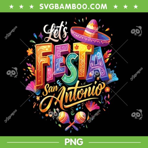 Let's Fiesta San Antonio PNG, Texas Cinco de Mayo 2025 PNG, Mexican Party PNG