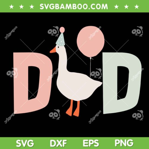 One Silly Goose Dad 1st Birthday SVG, Silly Goose First Birthday Family Party SVG PNG