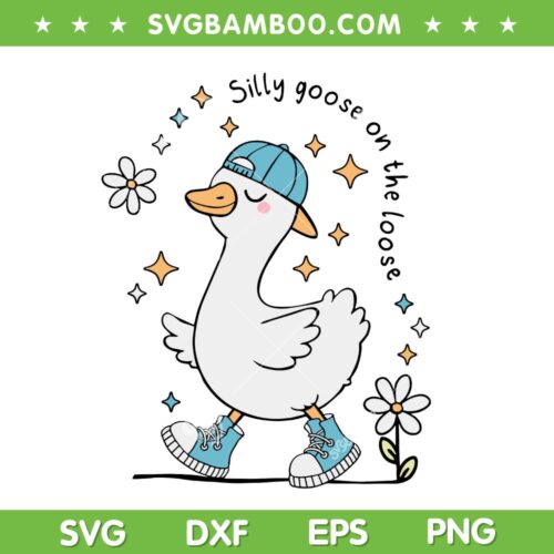 Silly Goose On The Loose SVG, Funny Goose Pun Boys Kids SVG PNG