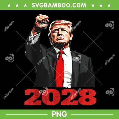 Trump 2028 PNG, Vote Donald Trump for President 2028 PNG